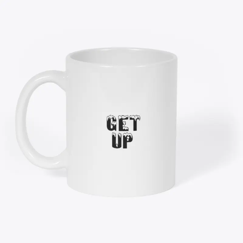 GET UP